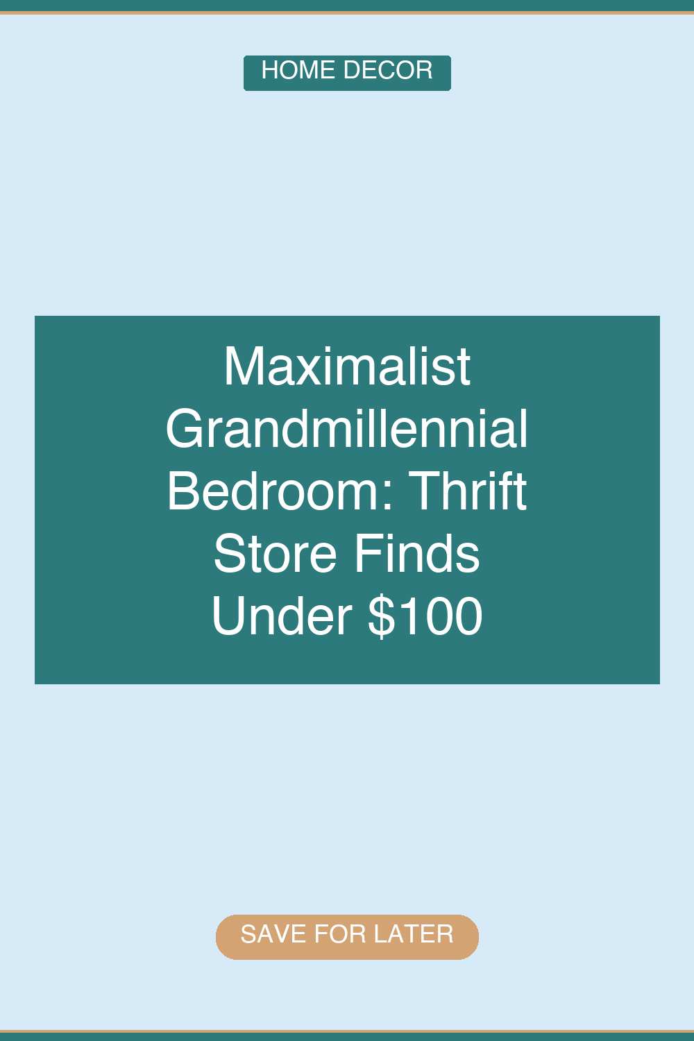Maximalist Grandmillennial Bedroom: Thrift Store Finds Under $100 | decorideadaily.com