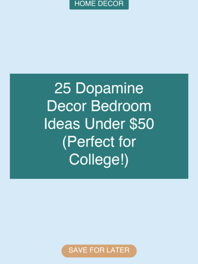 25 Dopamine Decor Bedroom Ideas Under $50 (Perfect for College!)