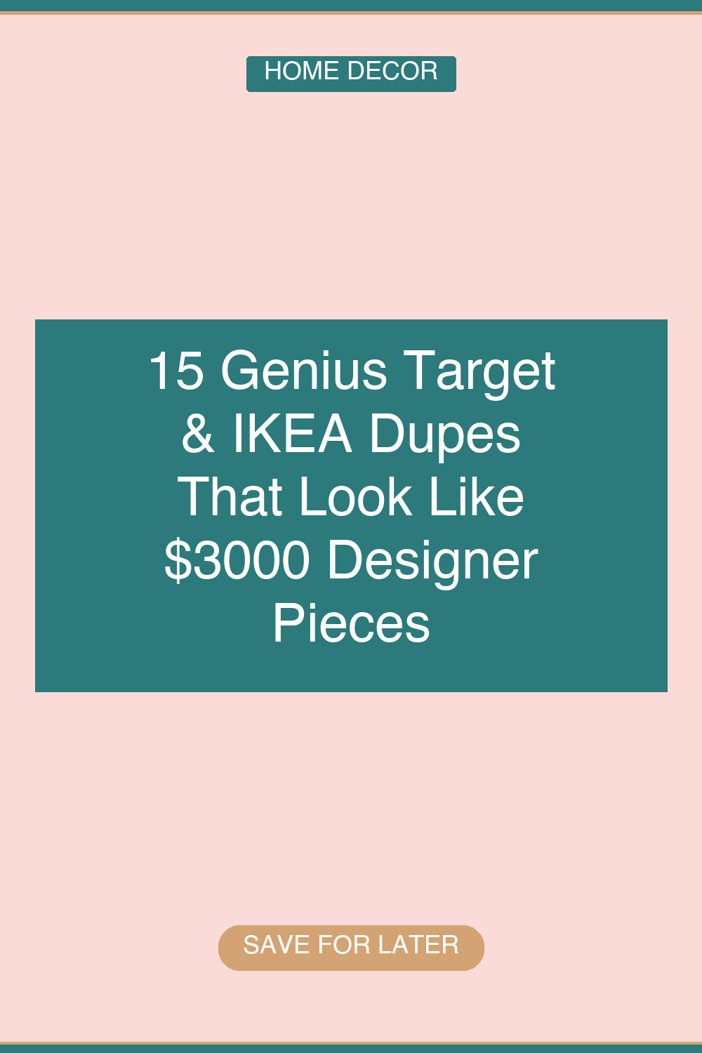 15 Genius Target & IKEA Dupes That Look Like $3000 Designer Pieces | decorideadaily.com