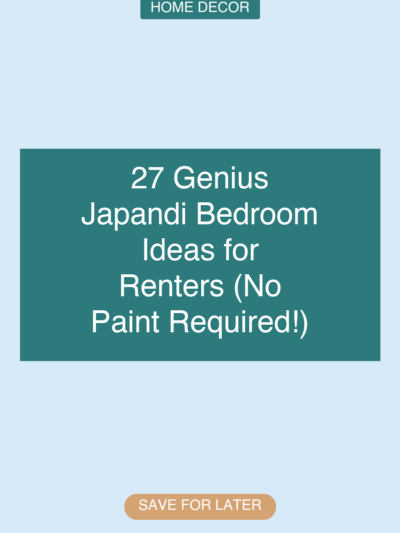 27 Genius Japandi Bedroom Ideas for Renters (No Paint Required!)